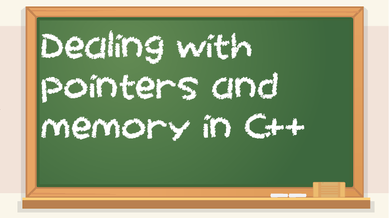 C++ Pointers and Memory – Free Coding Tutorials